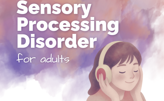 The text reads "Introduction to Sensory Processing for Adults." There is an illustration of a person wearing headphones, smiling while they touch the headphones.