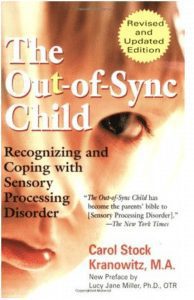 Out-of-Sync Child: Recognizing and Coping with Sensory Processing Disorder title image
