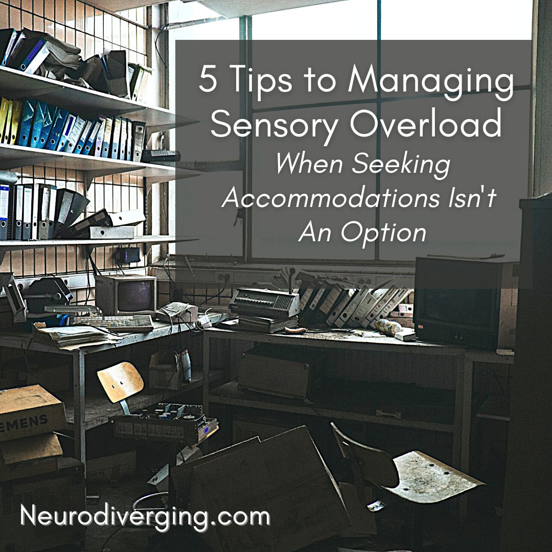 managing sensory overload