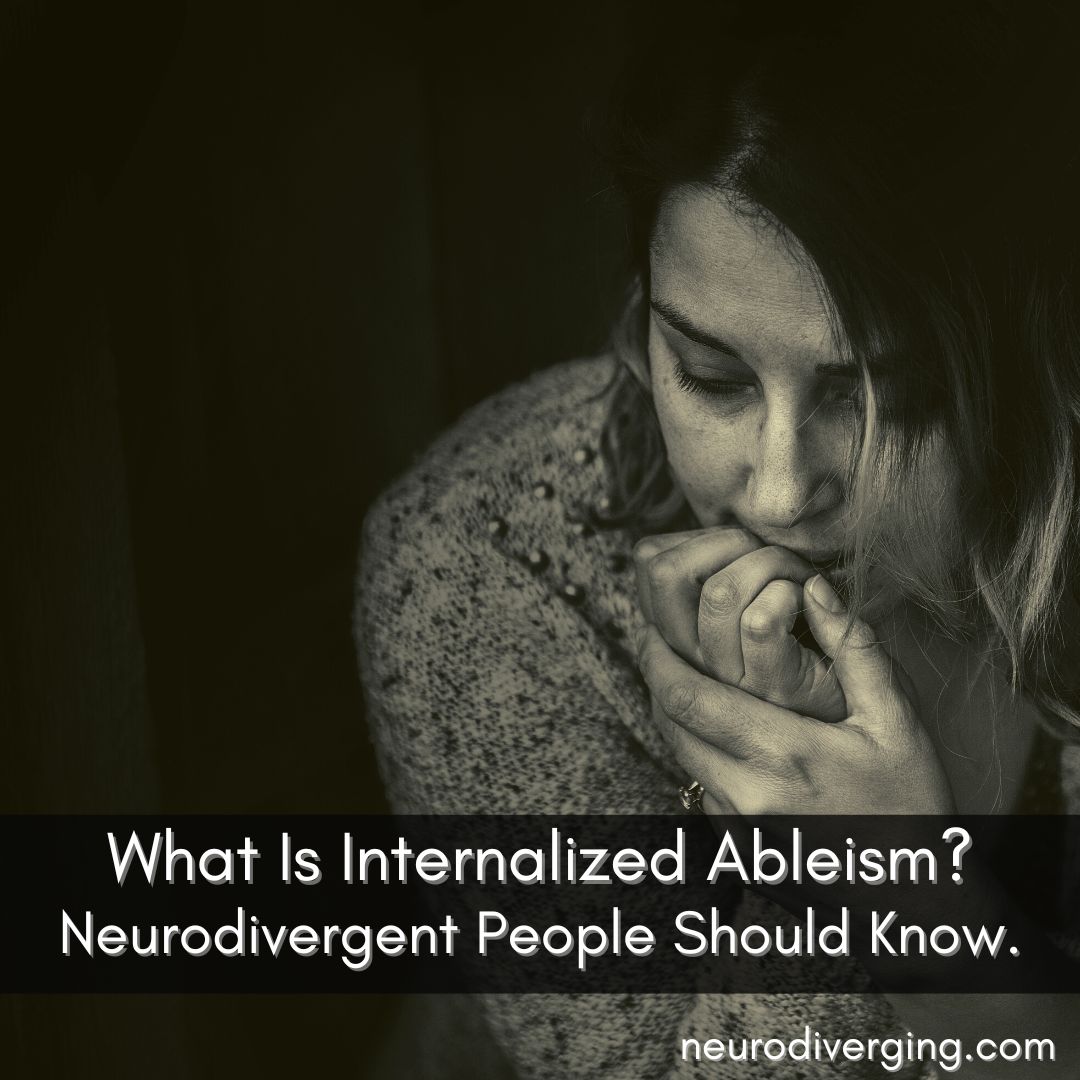 internalized ableism neurodivergent