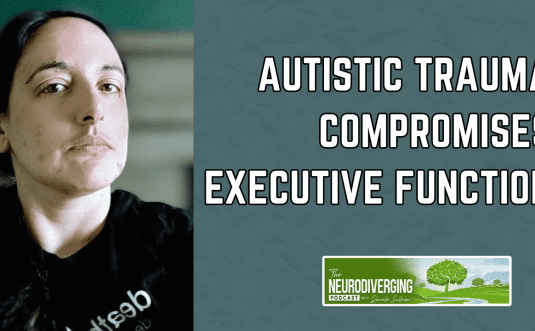 autistic trauma burnout compromises executive functions