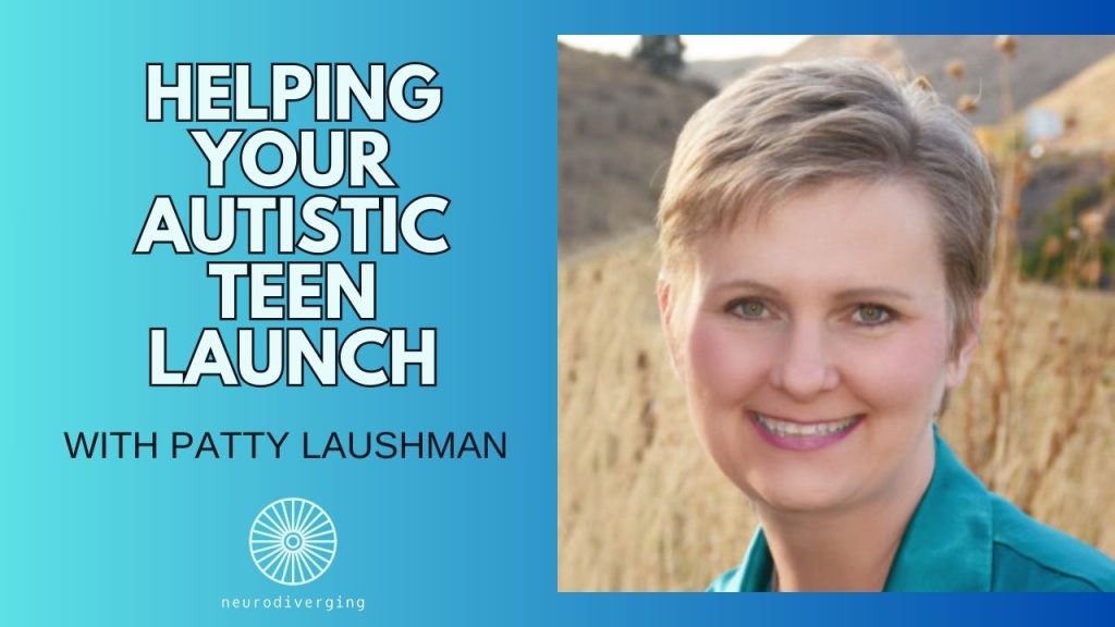 neurodiverging patty laushman failure to launch